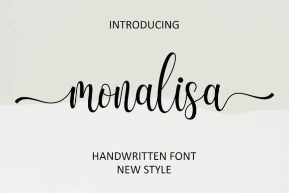 Monalisa: A Handwritten Font for Modern Design